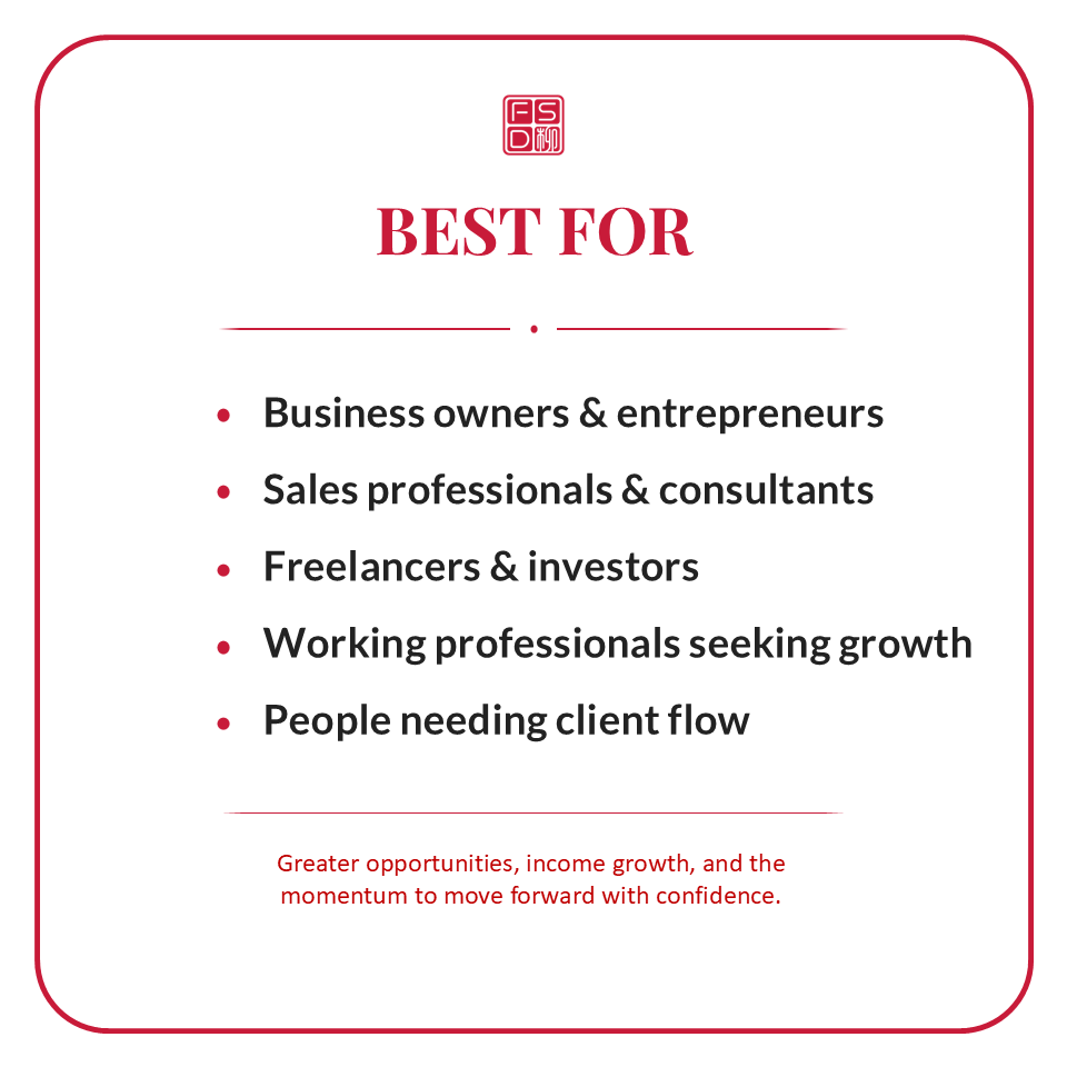 Best for business owners, entrepreneurs, sales professionals, consultants, freelancers, investors, and people seeking stronger client flow and income growth.